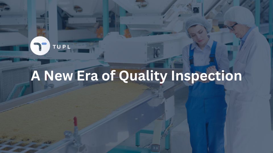 A New Era of Quality Inspection