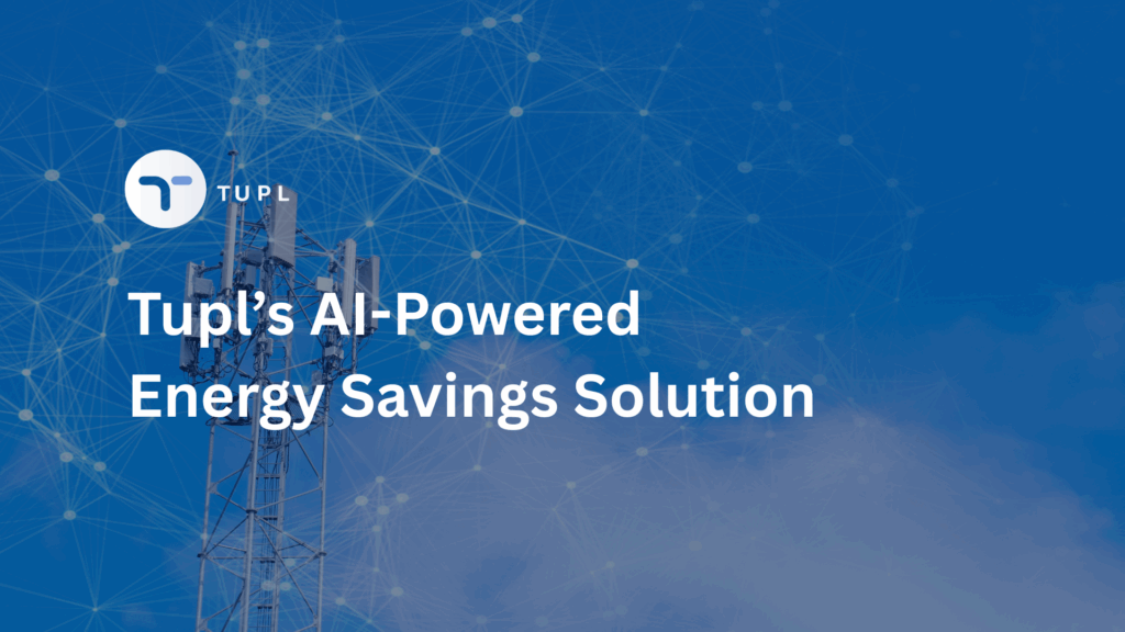 Tupl’s AI-Powered Energy Savings Solution